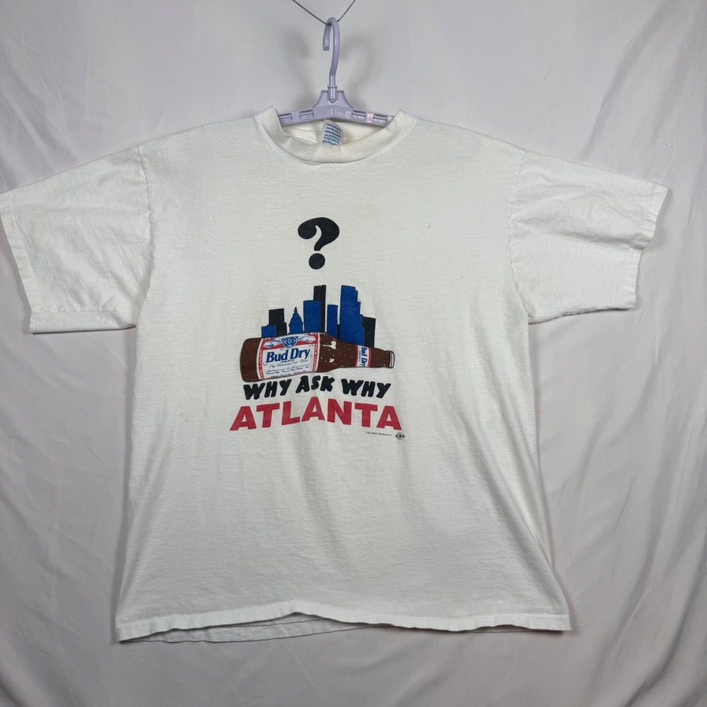 Vintage Bud Dry Beer Why Ask Why Atlanta TShirt XL Sugar Creek USA Made White